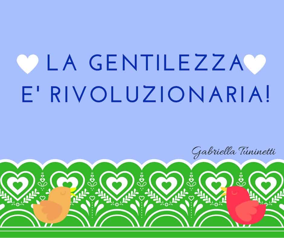 gentilezza-rivoluzionaria