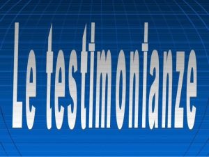 testimonianze LAAV