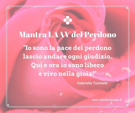 LAAV: 4° giorno per perdonare se stessi e gli altri