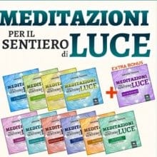 MEDITAZIONI PER IL SENTIERO DI LUCE